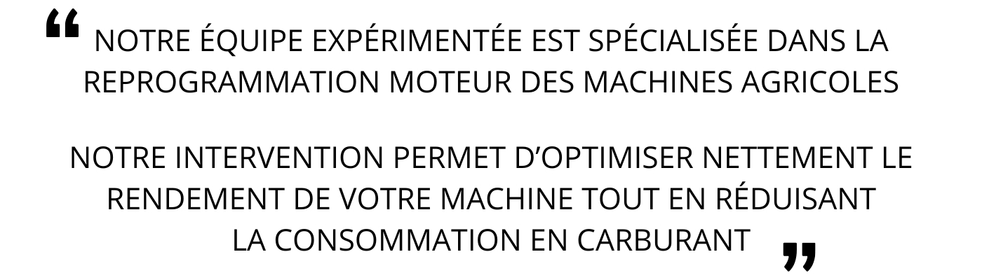 image affichant un texte qui explique notre expertise dans le milieu de la reprogrammation des engins agricoles